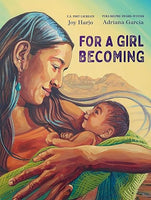 "For a Girl Becoming" (Hardcover)