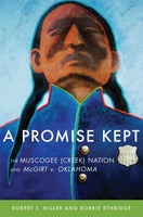 "A Promise Kept" Written By Robbie Ethridge and Robert J. Miller